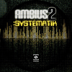 Soundiron Ambius 2: Systematik (Digitalni izdelek)