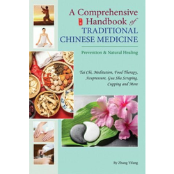 Comprehensive Handbook of Traditional Chinese Medicine