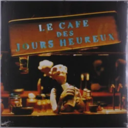 Les Hurlements dLéo - Le Café Des Jours Heureux (Reissue) (LP)