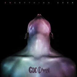 God Damn - Everything Ever (Limited Edition) (LP)