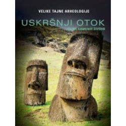 Uskršnji otok - Tajna kamenih divova