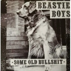 Beastie Boys - Some Old Bullshit