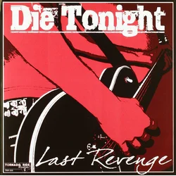Die Tonight & Smash It Up - Split (7 SP)