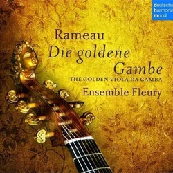 RAMEAU:DIE GOLDENE GAMBE