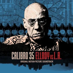 Calibro 35 - Ellroy Vs L.A. (O.S.T.) (LP)
