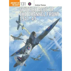 Spitfire Aces of the Channel Front 1941-43