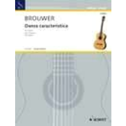BROUWER:DANZA CARACTERISTICA GUITAR