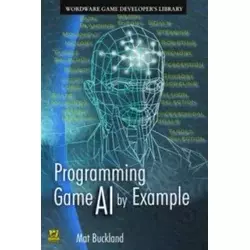 Programming Game AI By Example