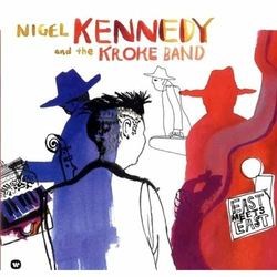 NIGEL KENNEDY AND THE KROKE BAND 2LP