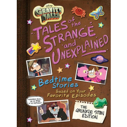 Gravity Falls: Tales of the Strange and Unexplained