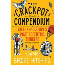 Crackpots Compendium