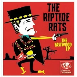 The Riptide Rats - The Eastwood EP (LP)