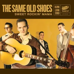 The Same Old Shoes - Sweet Rockin’ Mama (7)