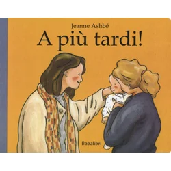 A piu tardi!