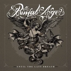 Primal Age - Until The Last Breath (Limited Edition) (LP)