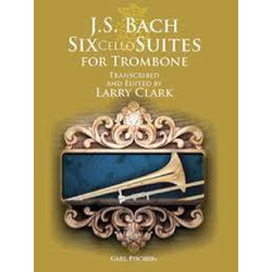 BACH J.S.:SIX CELLO SUITES FOR TROMBONE