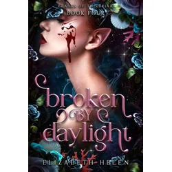 Broken by Daylight (Standard Edition)