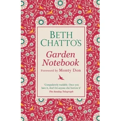 Beth Chattos Garden Notebook