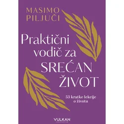 Masimo Piljuči Praktični vodič za srećan život ( 29429 )
