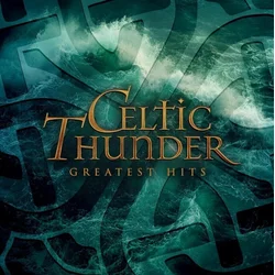 Celtic Thunder - Greatest Hits (LP)