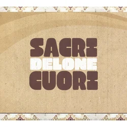 Sacri Cuori - Delone (180 g) (LP)