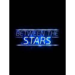 Between the Stars