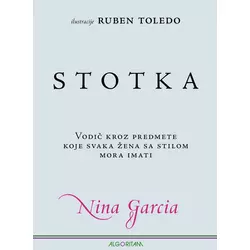 Stotka - Vodie kroz predmete koje svaka žena sa stilom mora imati