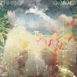 Chiminyo - I Am Panda (2 LP)
