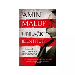 Ubilački identiteti - Amin Maluf