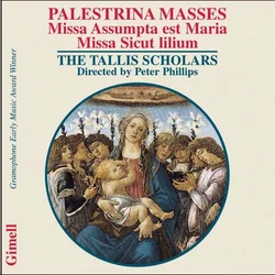 PALESTRINA:MISSA ASSUMPTA EST MARIA/MISSA SICUT LILIUM/TALLIS SCHOLARS