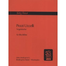 BAUR:PEZZI UCCELLI VOGELSTUCKE FUR BLOCKFLOTE