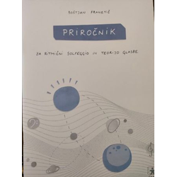 FRANETIČ:PRIROČNIK ZA RITMIČNI SOLFEGGIO IN TEORIJO GLASBE