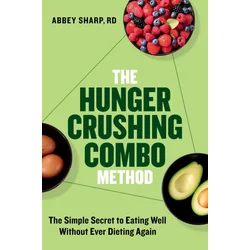The Hunger Crushing Combo Method