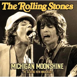 The Rolling Stones - Michigan Moonshine (CD)
