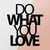Wallity Zidna dekoracija Do What You Love, 47x55 cm, 1.2mm, Crna