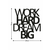 WALLXPERT Zidna dekoracija Work Hard Dream Big