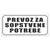 Nalepnica Prevoz za sopstvene potrebe - mala