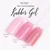 SPN - Barbie roza gumijasti gel 15g