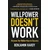 Willpower Doesnt Work