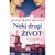 Neki drugi život