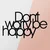 Wallity Zidna dekoracija Dont Worry Be Happy, 50x30 cm, 1.2mm, Crna