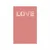 Plakat s preprostim napisom Love - 20x30 black