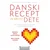 Danski recepti za srećno dete