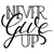 Wallity Zidna dekoracija Never Give Up, 55 x 46 cm, Crna