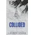 COLLIDED