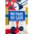 WallXpert dekorativna daska za surf od pleksiglasa Mvsf59M, kolaž fitnes motiva sa natpisom „No Pain, No Gain”, 36 x 100 cm