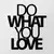 Wallity Zidna dekoracija Do What You Love, 47x55 cm, 1.2mm, Crna