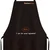 Kitchen apron I am the secret ingredient