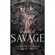 Beautiful Savage (Book 2 of the Dark Empire Books)
