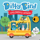 DITTY BIRD - CHILDRENS SONGS